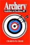 Archery: Guidelines to Excellence