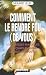 Comment le rendre fou (de vous)