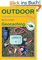 Geocaching: Basiswissen f�r Draussen