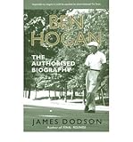 Ben Hogan : the authorised biography