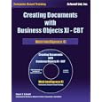 Business Objects XI - CBT: Web Intelligence XI