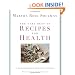 The Very Best Of Recipes for Health: 250 Recipes and More from the Popular Feature on NYTimes.com