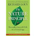 Nature Principle: Reconnecting with Life in a Virtual Age
