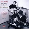 You Baby: Words & Music By P.F. Sloan And Steve Barri