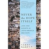 Never the Hope Itself: Love and Ghosts in Latin America and Haiti
