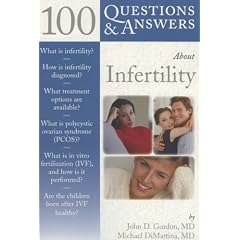 100 Questions & Answers About Infertility