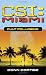 Search : Cult Following (CSI: Miami) (CSI: Miami)
