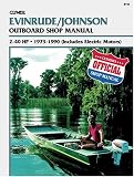 Evinrude/Johnson Outboard Shop Manual, 2-40 HP, 1973-1990 (Includes Electric Motors) (Clymer Marine Repair Series)
