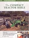 The Compact Tractor Bible (Country Workshop)