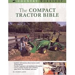 The Compact Tractor Bible (Country Workshop)