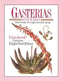 Gasterias of South Africa: A New Revision of a Major Succulent Group