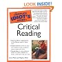 The Complete Idiot's Guide to Critical Reading