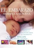 El Embarazo Semana a Semana