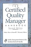 The Certified Quality Manager Handbook