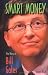 Smart Money: The Story of Bill Gates (American Business Leaders) width=