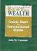 John M. Commuta's Transforming Debt Into Wealth - Quick Start and Instructional Guide [DVD]