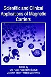 Review Springer  / Scientific and Clinical Applications of Magnetic Carriers