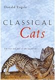 Classical Cats : The Rise and Fall of the Sacred Cat