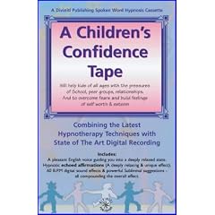 A Children's Confidence Tape (Hypnosis Series)