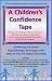 A
Children's
Confidence
Tape
(Hypnosis
Series)