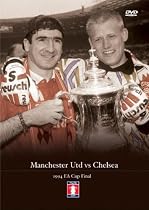 FA Cup Final 1994 - Manchester United vs Chelsea
