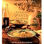 Williams-Sonoma Complete Pasta Cookbook [Best of Pasta Collection]