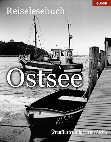 Ostsee: Reiselesebuch (German Edition)
