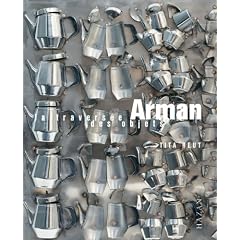 ARMAN LA TRAVERSEE DES OBJETS