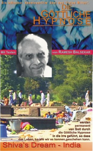 Die Göttliche Hypnose Text von Ramesh Balsekar