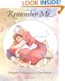Remember Me: A Concept Book