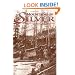 Mountains of Silver:  Life in Colorado's Red Mountain Mining District