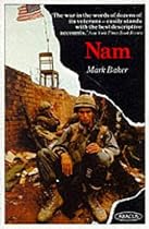 Nam: Vietnam War in the Words of the Men and Women Who Fought There (Abacus Books)