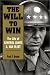 The Will to Win: The Life of General James A. Van Fleet