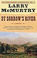 By Sorrow's River: A Novel (Berrybender Narratives)