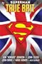 Superman: True Brit (Graphic Novels)