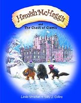 Hamish McHaggis: And the Ghost of Glamis