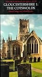 Gloucestershire: Cotswolds Pt. 1 (Buildings of England)