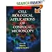 Cell Biological Applications of Confocal Microscopy (Methods in Cell Biology)