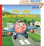 Jay Jay Earns His Wings (Jay Jay the Jet Plane)