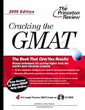 Cracking the GMAT with Sample Tests on CD-ROM, 2005 Edition (Graduate Test Prep)