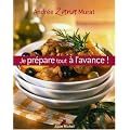 Je pr�pare tout � l'avance !