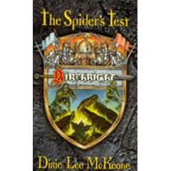 The Spider's Test (Birthright) by Dixie Lee McKeone