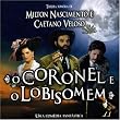 O Coronel E O Lobisomem