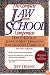 The Complete Law School Companion: How to Excel at America's Most Demanding Post-Graduate Curriculum