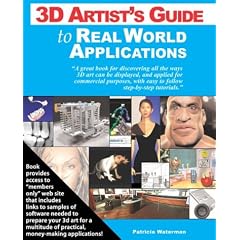 3D Artists Guide to Real World Applications