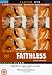 DVD : Faithless [DVD] [2001]