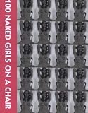 100 Naked Girls on a Chair