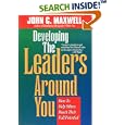 Developing The Leaders Around You