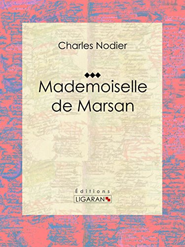 Mademoiselle de Marsan: Conte fantastique (French Edition)