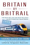 Britain by BritRail 2006, 26th: Touring Britain by Train (Britain By Britrail)